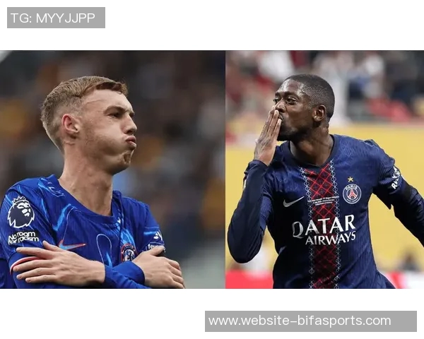 世俱杯巅峰对决切尔西与巴黎圣曼的荣耀之战与未来展望